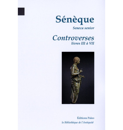SENEQUE (Seneca Senior)